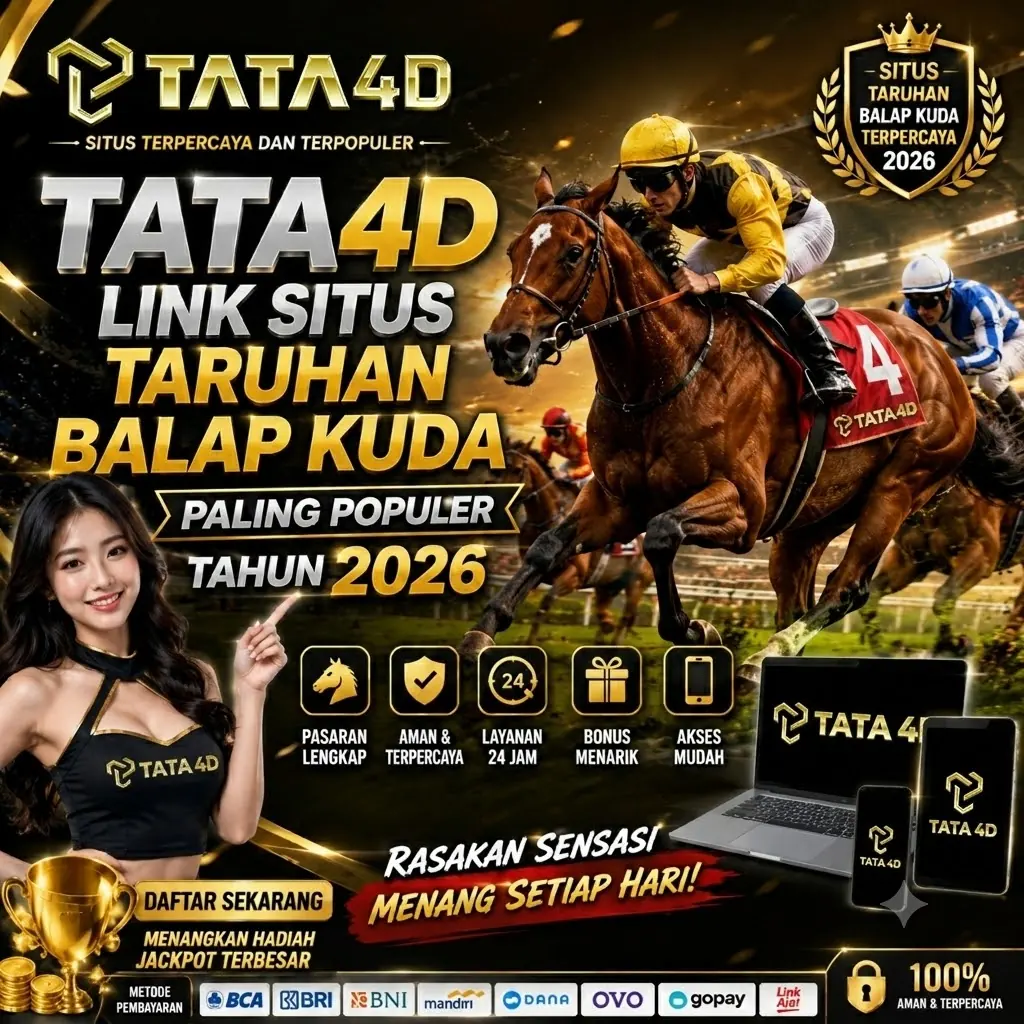 TATA4D | Link Situs Taruhan Balap Kuda Paling Populer Tahun 2026